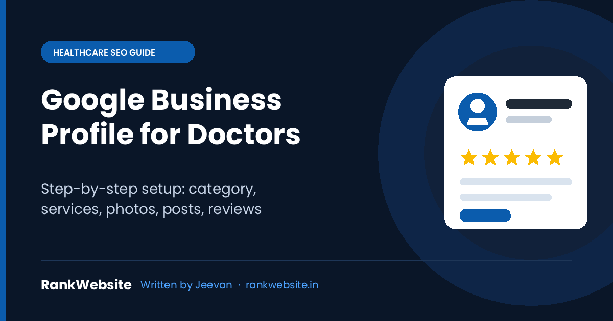Google Business Profile for Doctors: Step-by-Step Setup
